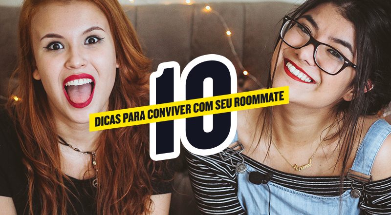 10 dicas de como conviver com seu Roommate durante o intercâmbio