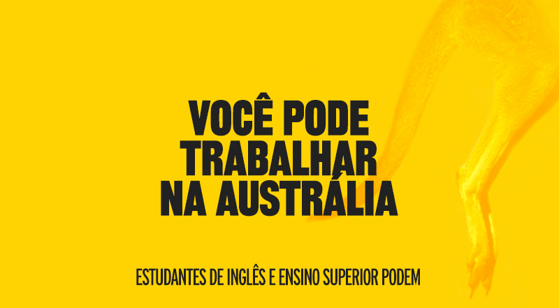 Trabalhar na Austrália, sim você pode!